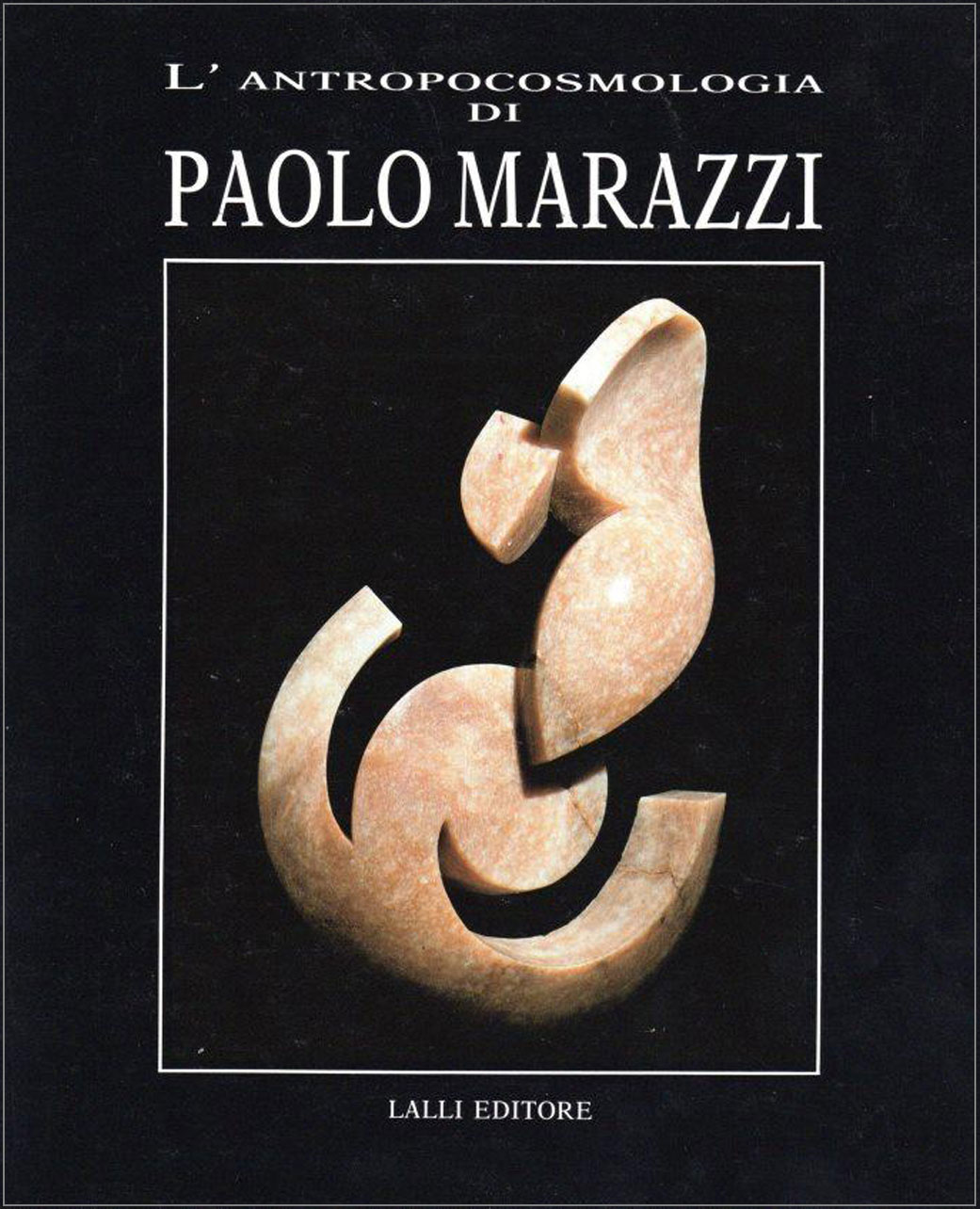 L'antropocosmologia di Marazzi